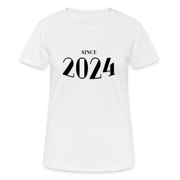 Lustiger Geburtstag seit 2024 - Frauen T-Shirt atmungsaktiv - Weiß - Vorne - AI Model Female 172 dark (172cm)
