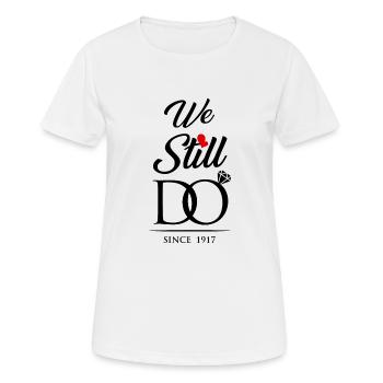 Nous le faisons encore depuis l’anniversaire de mariage de 1917 - T-shirt respirant Femme - blanc - Devant - AI Model Female 172 dark (172cm)