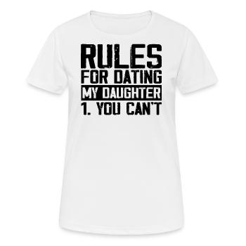 Rules for dating my daughter - Women's Breathable T-Shirt - white - Front - AI Model Female 172 dark (172cm)