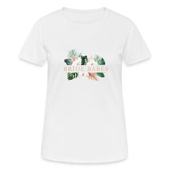 Bride Babes! Floral, Boho,Tropic, personalisierbar - Frauen T-Shirt atmungsaktiv - Weiß - Vorne - AI Model Female 172 dark (172cm)