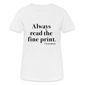 Petits caractères enceintes - T-shirt respirant Femme - blanc - Devant - AI Model Female 172 dark (172cm)