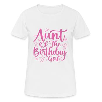 Aunt Of The Birthday Girl Family Matching Party - Women's Breathable T-Shirt - white - Front - AI Model Female 172 dark (172cm)