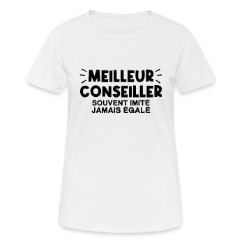 Conseiller | Je suis le meilleur Conseiller consei - T-shirt respirant Femme - blanc - Devant - AI Model Female 172 dark (172cm)