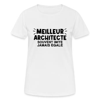 Architecte | Je suis le meilleur Architecte - T-shirt respirant Femme - blanc - Devant - AI Model Female 172 dark (172cm)