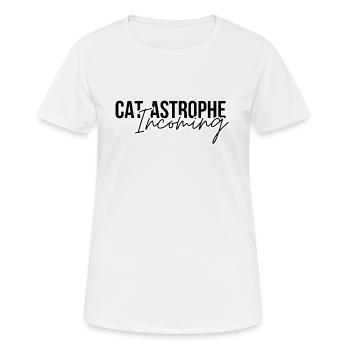 Cat-astrophe Incoming Funny Quote Cat Lover Quote - Women's Breathable T-Shirt - white - Front - AI Model Female 172 dark (172cm)