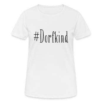 #Dorfkind - Frauen T-Shirt atmungsaktiv - Weiß - Vorne - AI Model Female 172 dark (172cm)