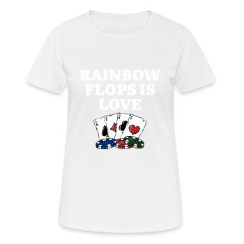 Rainbow Flops est Love Gambler Poker Gambling - T-shirt respirant Femme - blanc - Devant - AI Model Female 172 dark (172cm)