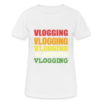VLogging Vlogging Vlogging. Food Vlogger Geschenk - Frauen T-Shirt atmungsaktiv - Weiß - Vorne - AI Model Female 172 dark (172cm)