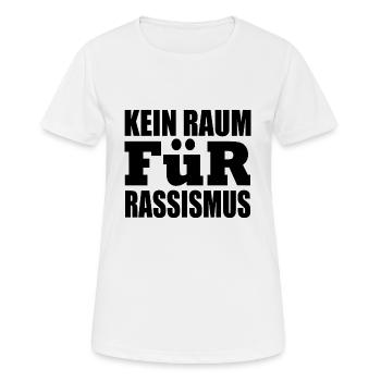 kein raum für rassismus - Frauen T-Shirt atmungsaktiv - Weiß - Vorne - AI Model Female 172 dark (172cm)