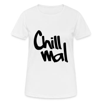 Chill mal .. Komm Runter .... EASY - Frauen T-Shirt atmungsaktiv - Weiß - Vorne - AI Model Female 172 dark (172cm)
