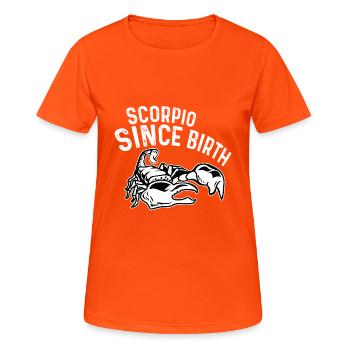 Skorpion seit der Geburt Ehrgeizig Geschenk - Frauen T-Shirt atmungsaktiv - Neonorange - Vorne - AI Model Female 172 dark (172cm)