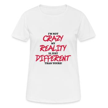 I'm not crazy... - Frauen T-Shirt atmungsaktiv - Weiß - Vorne - AI Model Female 172 dark (172cm)