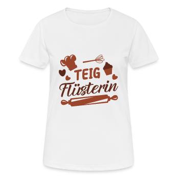Teig Flüsterin Bäckerin Kuchen Spruch - Frauen T-Shirt atmungsaktiv - Weiß - Vorne - AI Model Female 172 dark (172cm)