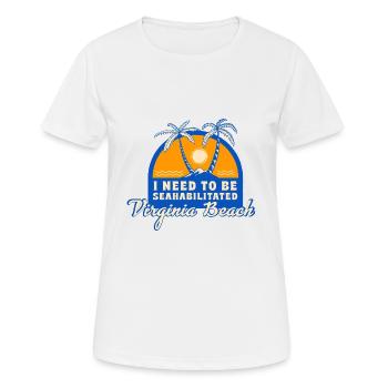 J’ai besoin d’être séahabilité Virginia Beach Summer - T-shirt respirant Femme - blanc - Devant - AI Model Female 172 dark (172cm)