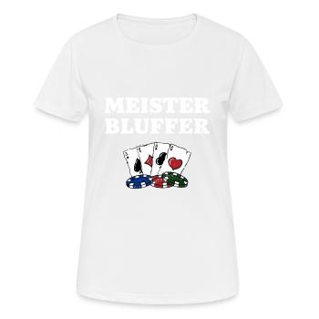 Meister Bluffer Casino Poker Gambling Poker - Frauen T-Shirt atmungsaktiv - Weiß - Vorne - AI Model Female 172 dark (172cm)