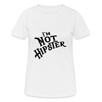 Im not Hipster - Frauen T-Shirt atmungsaktiv - Weiß - Vorne - AI Model Female 172 dark (172cm)