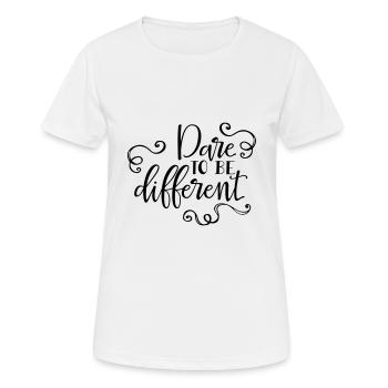 Osez être différent fichier de coupe SVG - T-shirt respirant Femme - blanc - Devant - AI Model Female 172 dark (172cm)