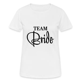 Team Bride - Frauen T-Shirt atmungsaktiv - Weiß - Vorne - AI Model Female 172 dark (172cm)