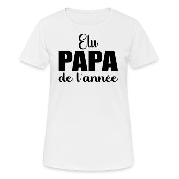 elu papa de l'annee | cadeau fête des pères - T-shirt respirant Femme - blanc - Devant - AI Model Female 172 dark (172cm)