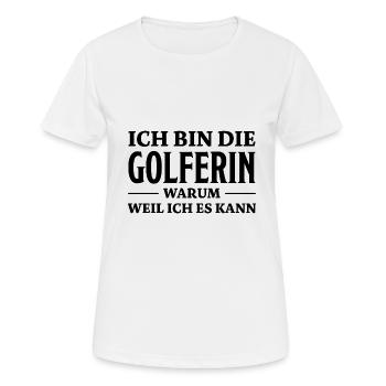 Golferin Minigolf Golf Spruch Golferin Geschenk - Frauen T-Shirt atmungsaktiv - Weiß - Vorne - AI Model Female 172 dark (172cm)