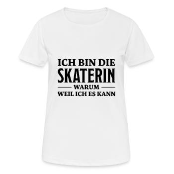 Skaterin Spruch Skating Lustiges Skaterin Geschenk - Frauen T-Shirt atmungsaktiv - Weiß - Vorne - AI Model Female 172 dark (172cm)