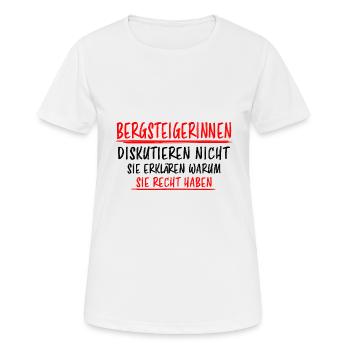 Bergsteigerin Wandern Fun Lustiger Spruch Geschenk - Frauen T-Shirt atmungsaktiv - Weiß - Vorne - AI Model Female 172 dark (172cm)