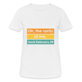 Oh la rareté de moi né le 29 février année bissextile - T-shirt respirant Femme - blanc - Devant - AI Model Female 172 dark (172cm)