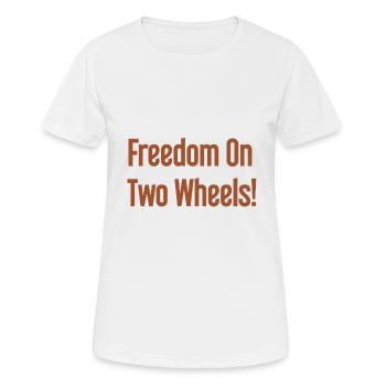 Freedom on Two Wheels - Cyclist Design - Women's Breathable T-Shirt - white - Front - AI Model Female 172 dark (172cm)
