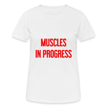 Muscles in Progress - Women's Breathable T-Shirt - white - Front - AI Model Female 172 dark (172cm)