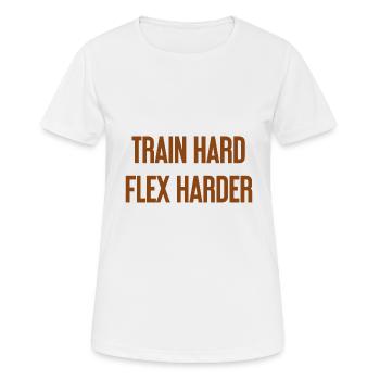 Train Hard Flex Harder - Frauen T-Shirt atmungsaktiv - Weiß - Vorne - AI Model Female 172 dark (172cm)