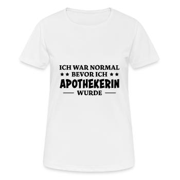 Apothekerin Spruch Apotheke Apothekerin Geschenk - Frauen T-Shirt atmungsaktiv - Weiß - Vorne - AI Model Female 172 dark (172cm)