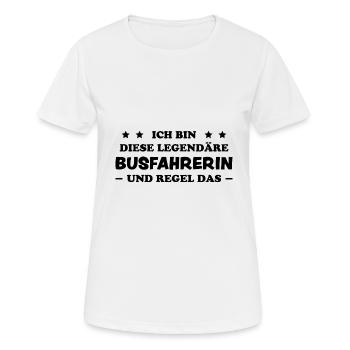 Busfahrerin Lustig Spruch Job Busfahrerin Geschenk - Frauen T-Shirt atmungsaktiv - Weiß - Vorne - AI Model Female 172 dark (172cm)