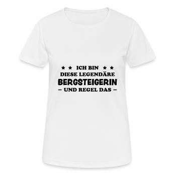 Bergsteigerin Wandern Fun Lustiger Spruch Geschenk - Frauen T-Shirt atmungsaktiv - Weiß - Vorne - AI Model Female 172 dark (172cm)