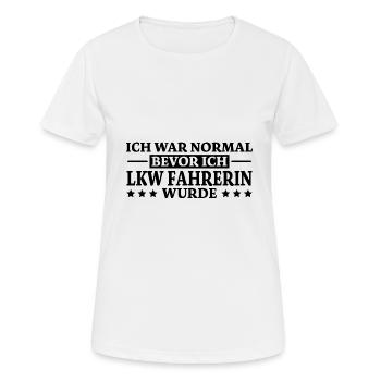 LKW Fahrerin Spruch Fun Lastwagenfahrerin Geschenk - Frauen T-Shirt atmungsaktiv - Weiß - Vorne - AI Model Female 172 dark (172cm)