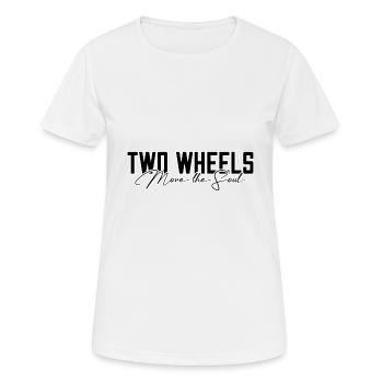 Deux roues font bouger l’âme - T-shirt respirant Femme - blanc - Devant - AI Model Female 172 dark (172cm)