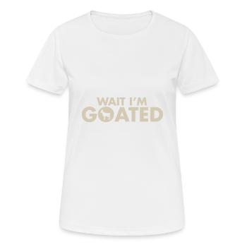 Wait I’m Goated Funny Internet Meme Goat Joke - T-shirt respirant Femme - blanc - Devant - AI Model Female 172 dark (172cm)