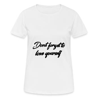 Self-confidence Love saying - Women's Breathable T-Shirt - white - Front - AI Model Female 172 dark (172cm)