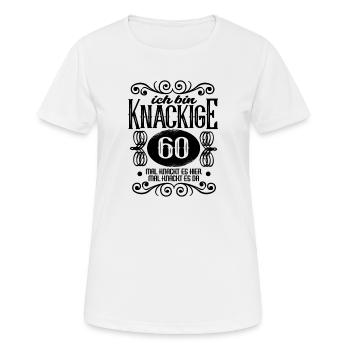 Geburtstag 60 knackig - Frauen T-Shirt atmungsaktiv - Weiß - Vorne - AI Model Female 172 dark (172cm)
