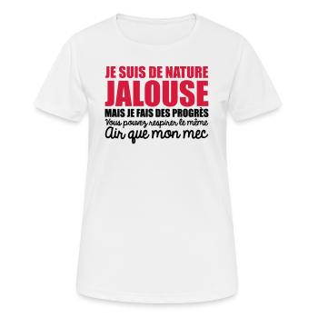 je suis de nature jalouse mais je fais des progrès - T-shirt respirant Femme - blanc - Devant - AI Model Female 172 dark (172cm)