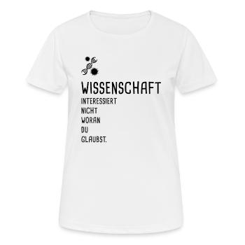 Wissenschaft - nicht Glaube - Biologie - Frauen T-Shirt atmungsaktiv - Weiß - Vorne - AI Model Female 172 dark (172cm)