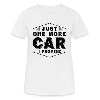 Nur noch ein Auto, das ich verspreche - Frauen T-Shirt atmungsaktiv - Weiß - Vorne - AI Model Female 172 dark (172cm)