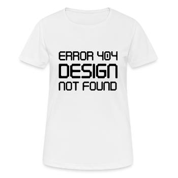 Error 404 Design Not Found - Women's Breathable T-Shirt - white - Front - AI Model Female 172 dark (172cm)