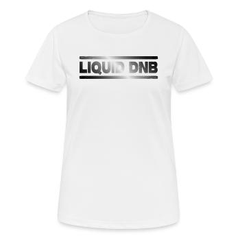 Liquid Drum n Bass DNB Junglist Drum and Bass - T-shirt respirant Femme - blanc - Devant - AI Model Female 172 dark (172cm)