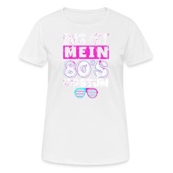 80er Jahre Das Ist Mein 80er Kostüm - Frauen T-Shirt atmungsaktiv - Weiß - Vorne - AI Model Female 172 dark (172cm)