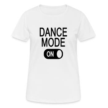 Dance Mode - ON - Frauen T-Shirt atmungsaktiv - Weiß - Vorne - AI Model Female 172 dark (172cm)