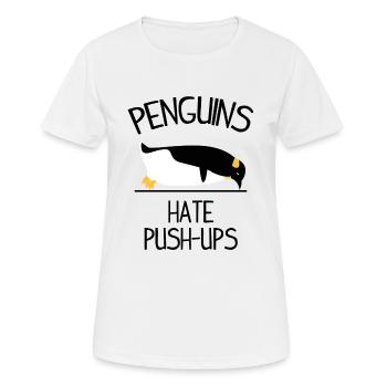 Penguins Hate Push Ups - Frauen T-Shirt atmungsaktiv - Weiß - Vorne - AI Model Female 172 dark (172cm)
