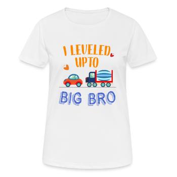 J'ai nivelé jusqu'à Big Bro - T-shirt respirant Femme - blanc - Devant - AI Model Female 172 dark (172cm)