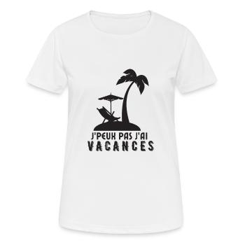 Je peux pas j ai vacances d été - T-shirt respirant Femme - blanc - Devant - AI Model Female 172 dark (172cm)