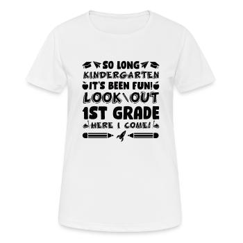 SCHULKIND ERSTE KLASSE ERSTKLÄSSLER EINSCHULUNG - Frauen T-Shirt atmungsaktiv - Weiß - Vorne - AI Model Female 172 dark (172cm)