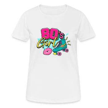 80s 80s Girl - Women's Breathable T-Shirt - white - Front - AI Model Female 172 dark (172cm)